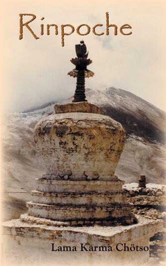 Book Launch: “Rinpoche” — a novel by Lama Karma Chötso